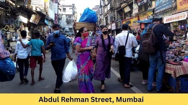Abdul Rehman Street, Mumbai: History, Location, Famous For