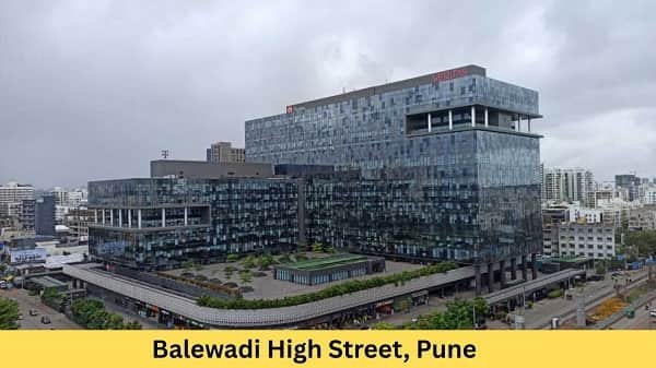 Balewadi High Street, Pune: History, Location, Famous For