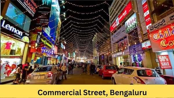 Commercial Street, Bengaluru: History, Location, Famous For
