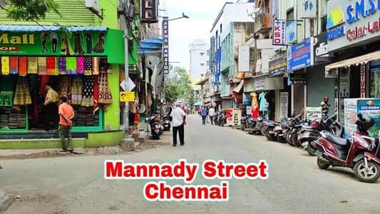 Mannady Street, Chennai: History, Location, Famous For